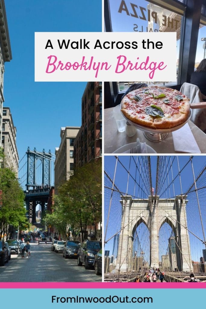Pinterest graphic with collage of four images of attractions on and near the Brooklyn Bridge. 