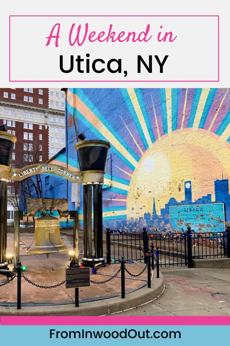 The Best Things to do in Utica, NY