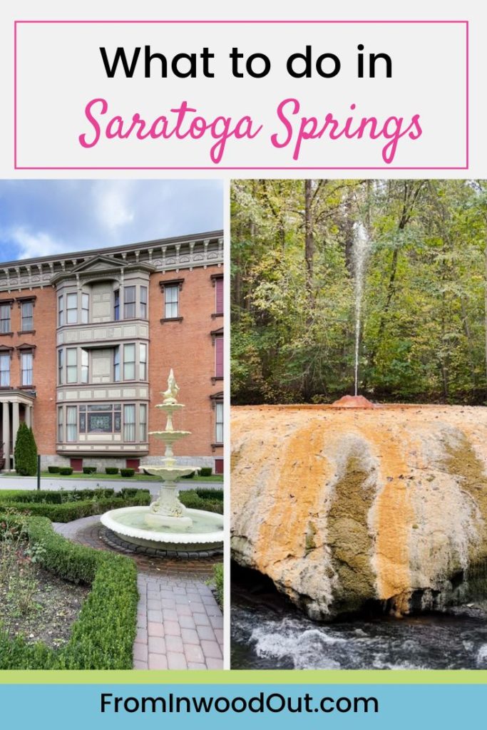 Collage with two vertical images of things to do in Saratoga Springs, NY: three-story, brick exterior of the history museum and a natural mineral geyser spouting out of a large rock. 