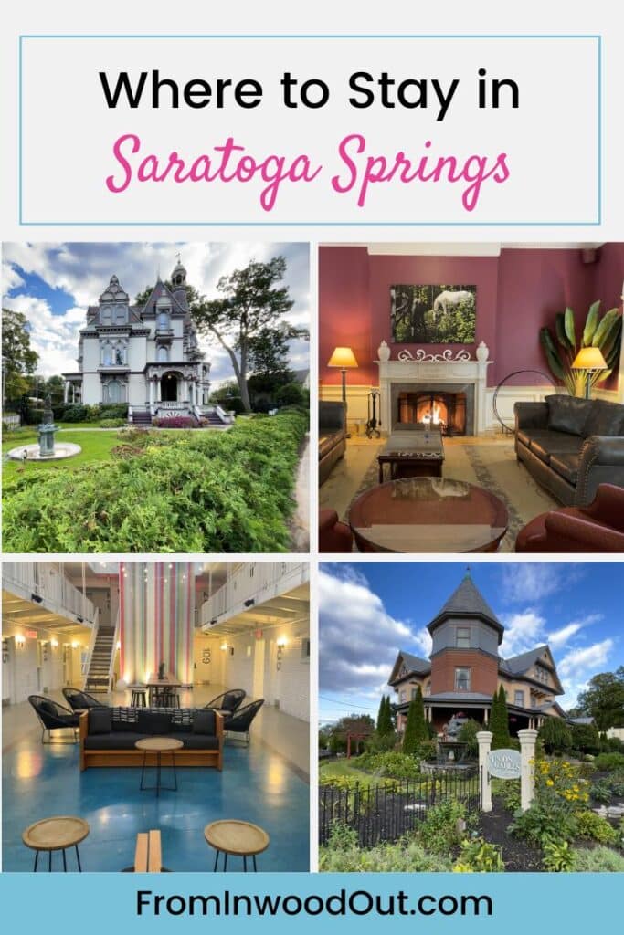 Collage with images of four hotels and bed-and-breakfasts in Saratoga Springs, NY.