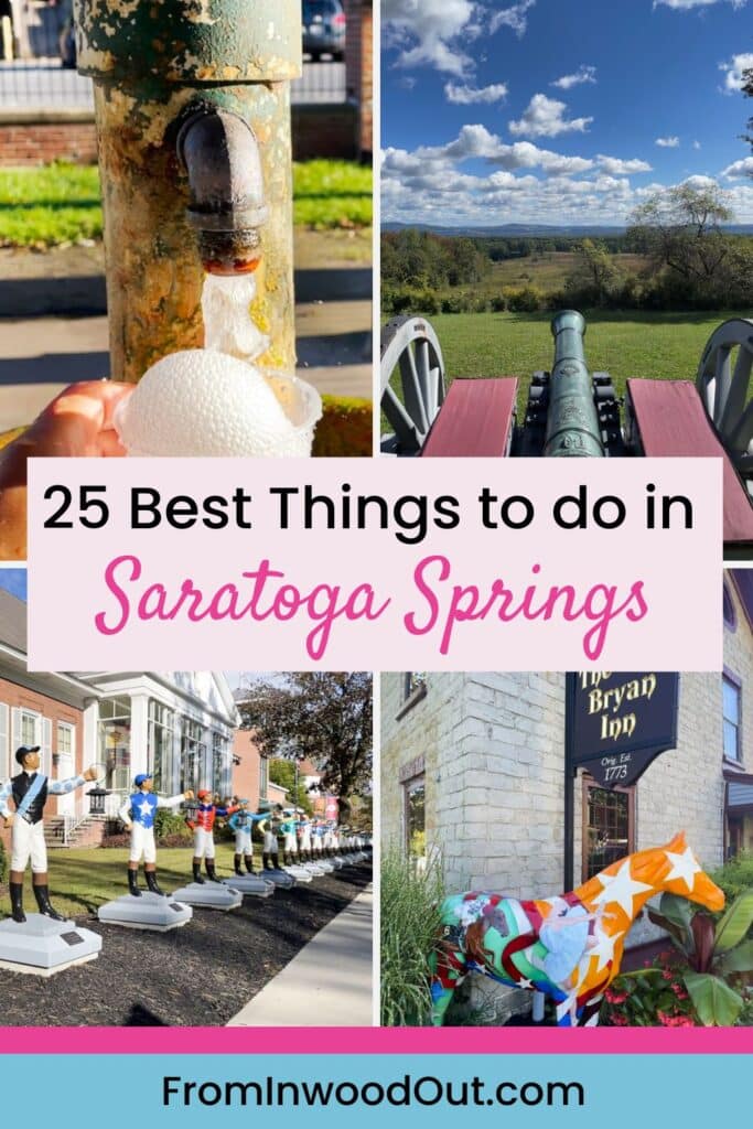 Pin graphic with four images of Saratoga Springs, NY: a mineral water fountain, a Revolutionary War-era cannon, outside the Olde Bryan Inn restaurant, and outside the Horse Racing Hall of Fame.