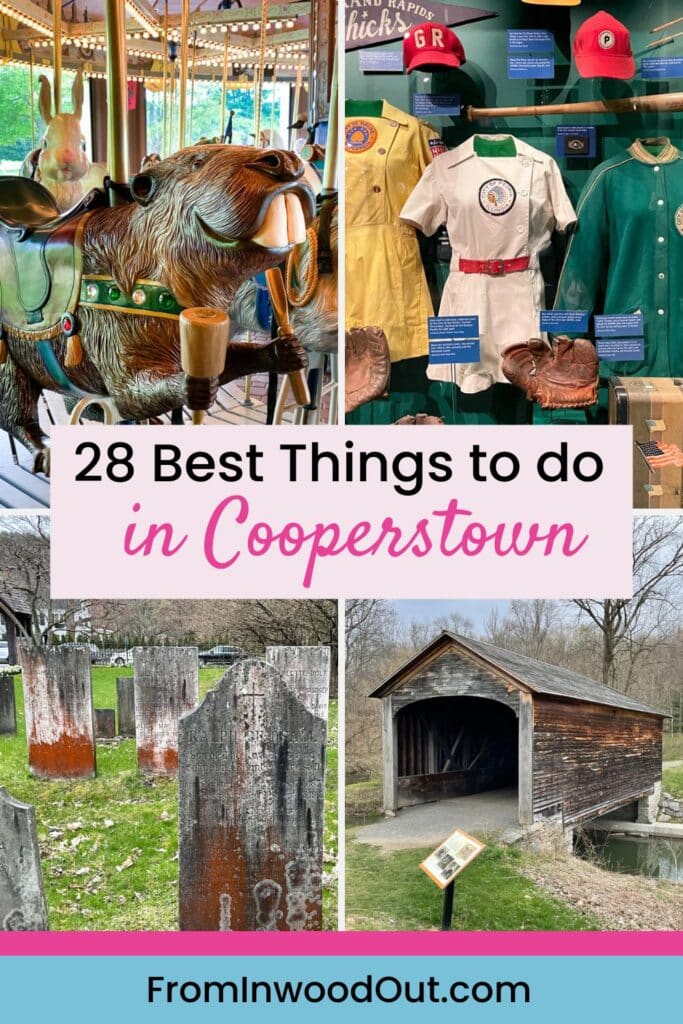 Four images of Cooperstown, NY: a merry-go-round, old-fashioned women's baseball uniforms, a covered bridge, and old gravestones. 