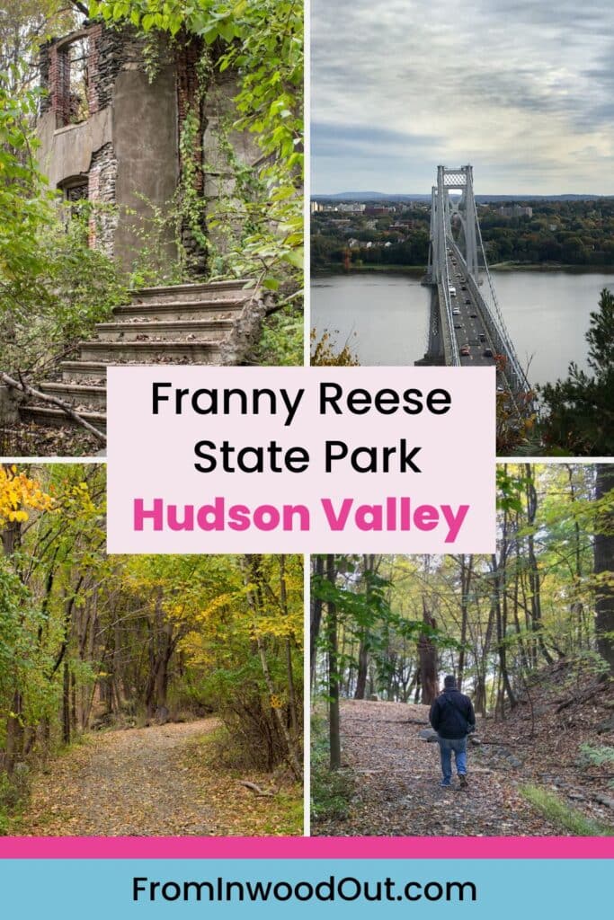 Pinterest graphic with four images of the hiking trails at Franny Reese State Park, a hike near Poughkeepsie, NY.